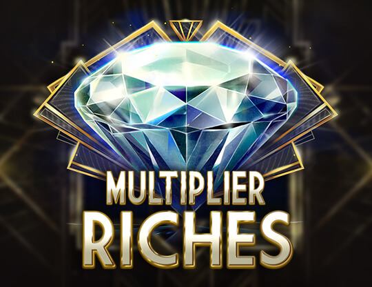 Multiplier Riches